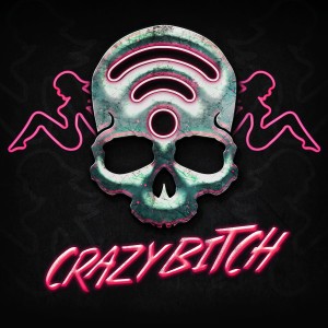 Crazy Bitch (The Butcher Mix) (Explicit)