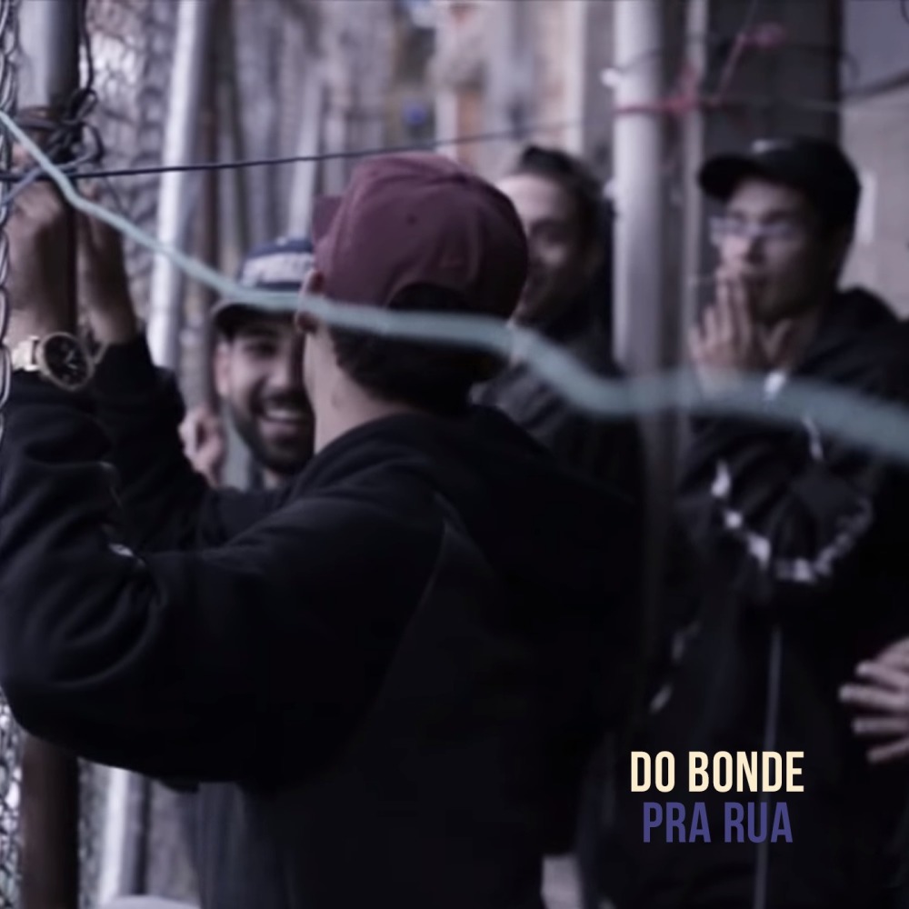 Do Bonde pra Rua (Explicit)