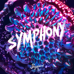ดาวน์โหลดและฟังเพลง Symphony พร้อมเนื้อเพลงจาก Sheppard