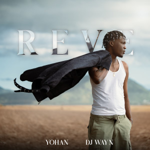 Album Reve from Yohan