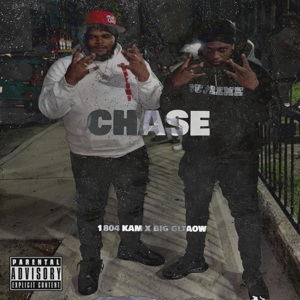 CHASE (feat. Big GLTAOW) (Explicit)