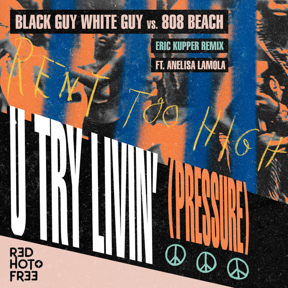 U Try Livin'(Pressure) (Eric Kupper Remix)