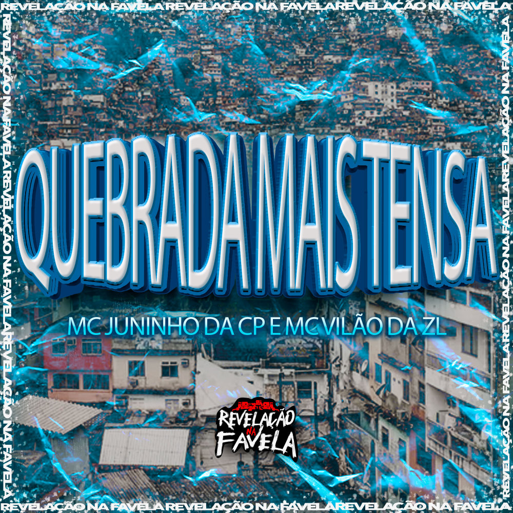 Quebrada Mais Tensa