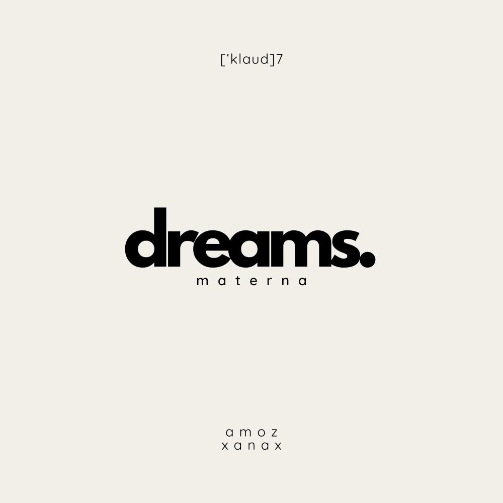 DREAMS (feat. AMOZ & XANAX)