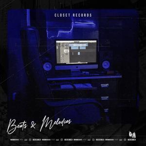 อัลบัม Beats & Melodias (Explicit) ศิลปิน Closet Records