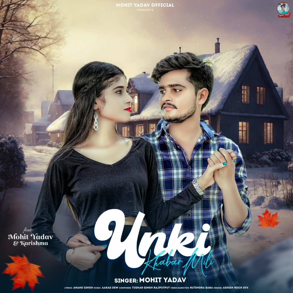 Unki Khabar Mili (Hindi)