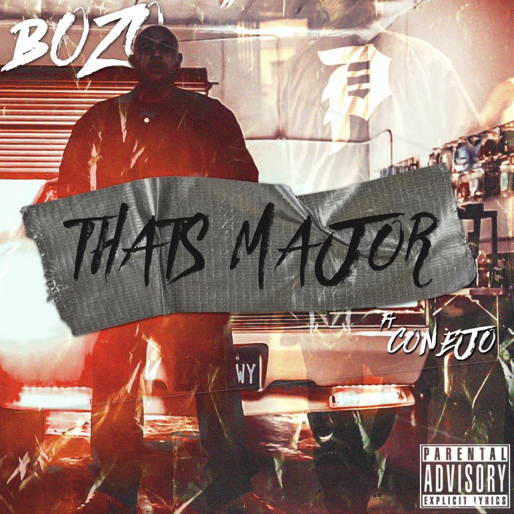 That's Major (feat. Conejo) (Explicit)