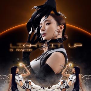 G.Racie 王君馨的專輯Light It Up