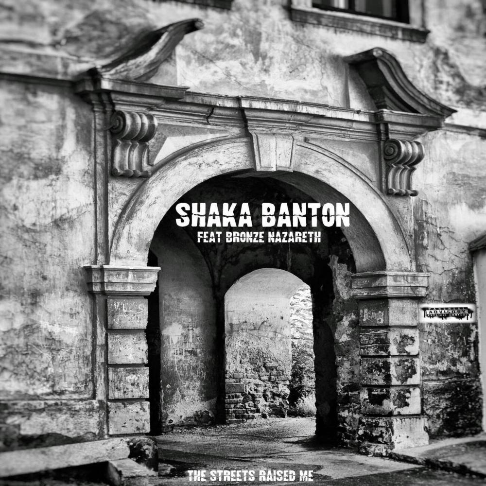 THE STREETS RAISED ME (feat. BRONZE NAZARETH) (Explicit)