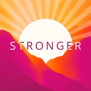 Strive to Be的專輯Stronger