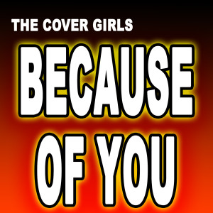 Because of You dari The Cover Girls