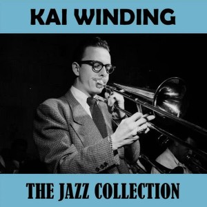 收聽Kai Winding的It's Sand, Man歌詞歌曲