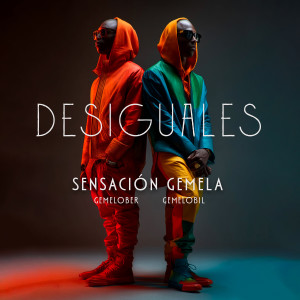 SENSACIÓN GEMELA的專輯Desiguales