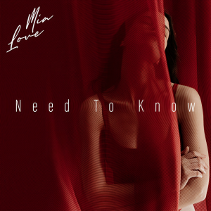 ดาวน์โหลดและฟังเพลง Need To Know พร้อมเนื้อเพลงจาก Mia Love
