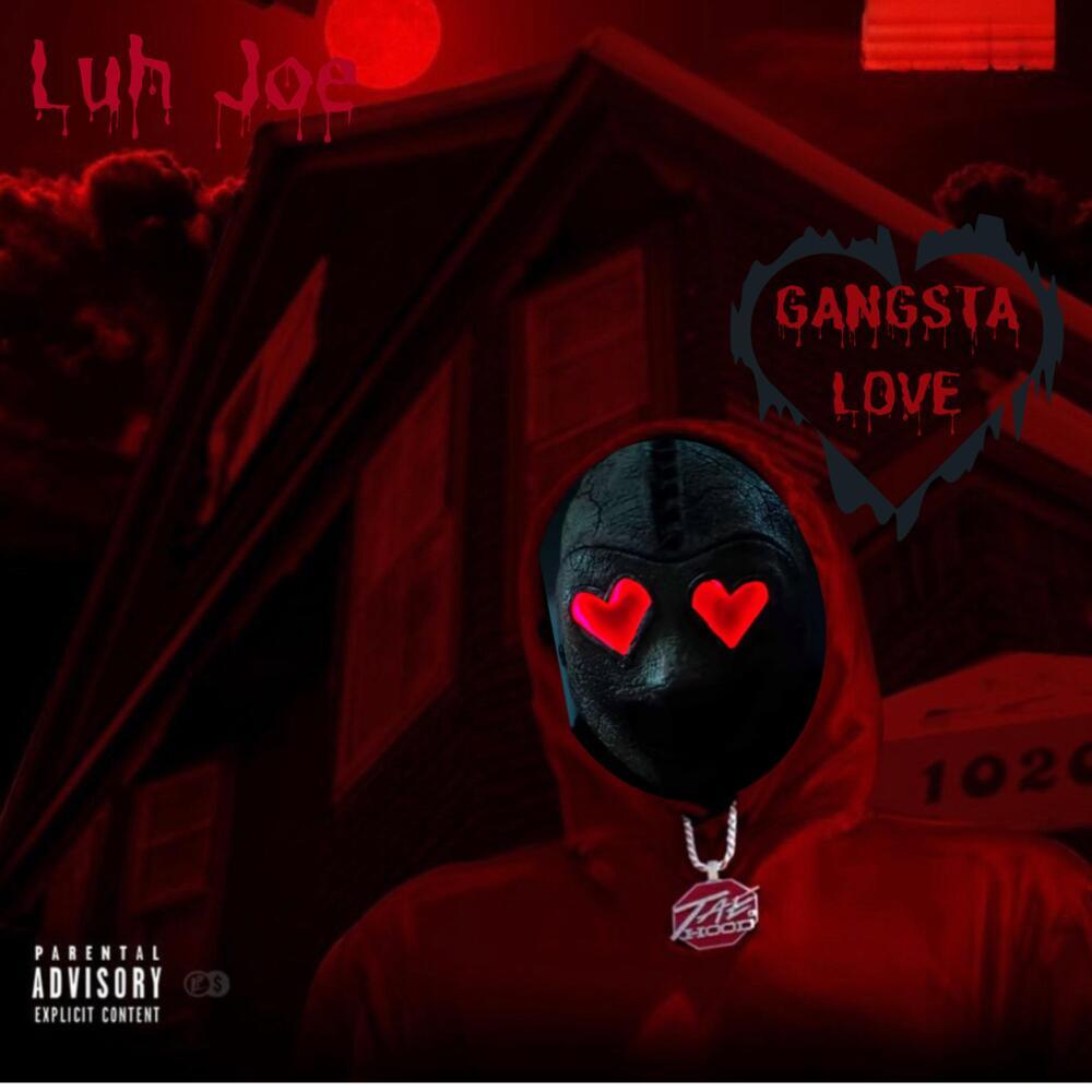 Gangsta Love (Explicit)