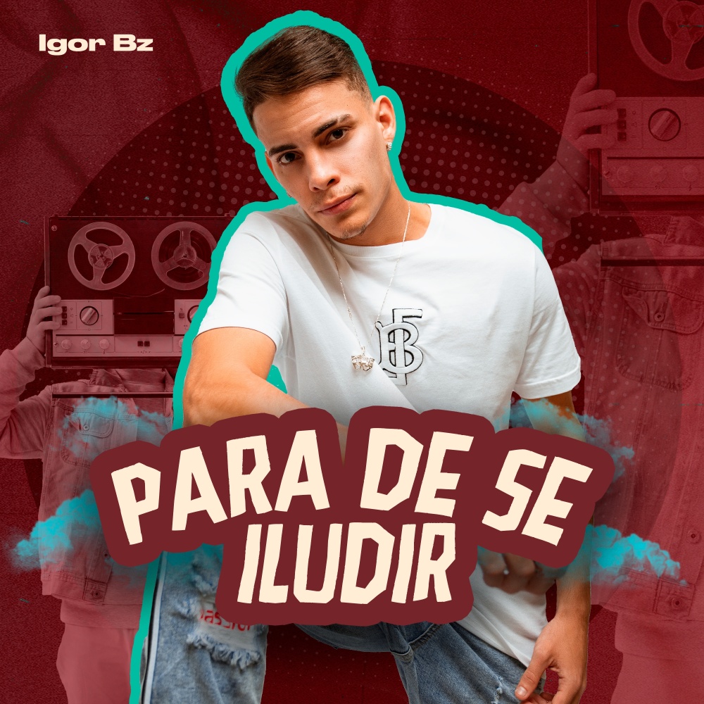 Para de Se Iludir