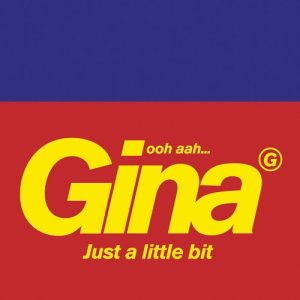 收聽Gina G的Ooh Aah...Just a Little Bit (The Next Room's Pukka Dub Mix)歌詞歌曲