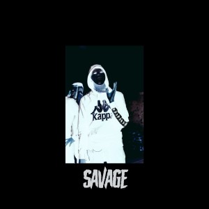 收聽Senza的Savage (Explicit)歌詞歌曲