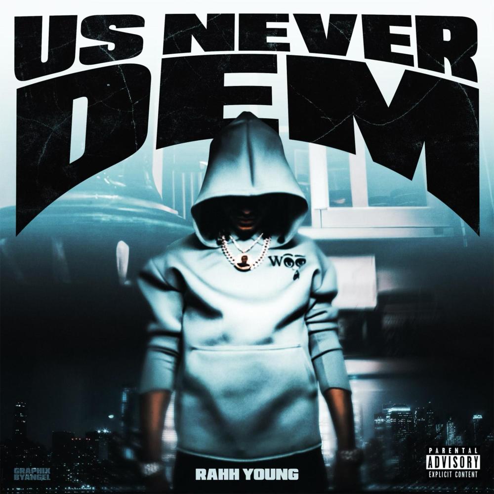 Us Never Dem (Explicit)