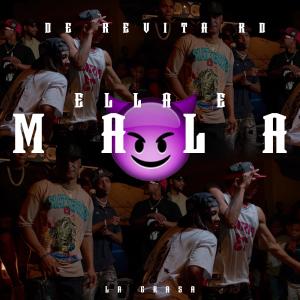 收聽De Revita RD的Ella E Mala歌詞歌曲
