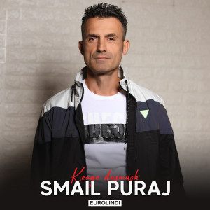 Listen to Dasem te madhe song with lyrics from Smail Puraj