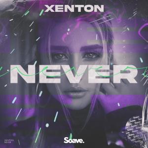 Album Never oleh Xenton