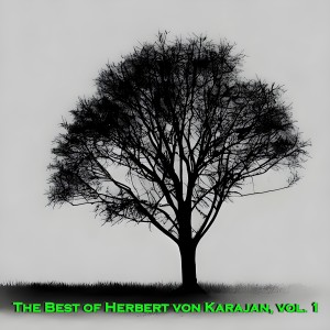 The Best of Herbert von Karajan, Vol. 1 dari Los Angeles Philharmonic Orchestra