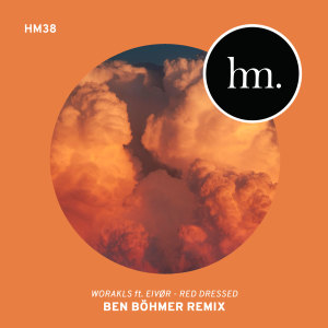 Dengarkan Red Dressed (Ben Böhmer Remix - Short Version) lagu dari Worakls dengan lirik