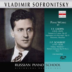 Vladimir Sofronitzky的專輯Chopin & Schubert: Piano Works (Live)