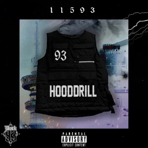 Listen to HoodDrill (Explicit) song with lyrics from Block 93
