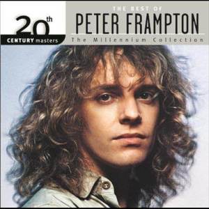 Peter Frampton的專輯The Best Of Peter Frampton 20th Century Masters The Millennium Collection