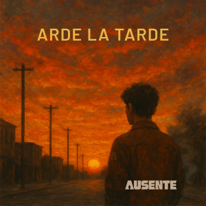 Listen to Arde la tarde song with lyrics from Ausente