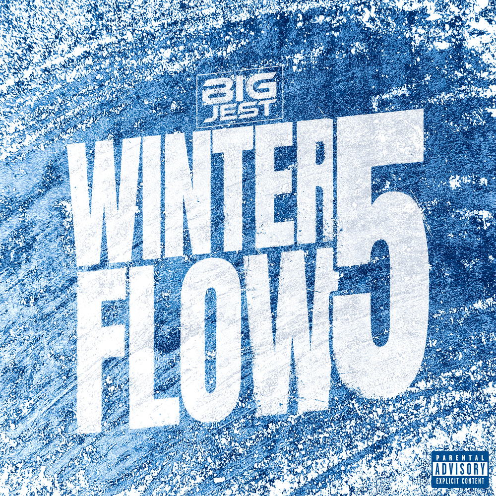 Winter Flow 5 (Explicit)