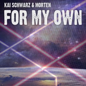 Listen to For My Own song with lyrics from Kai Schwarz