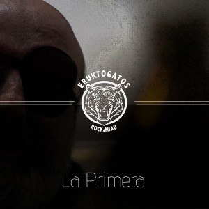 Eruktogatos的專輯La Primera (Explicit)