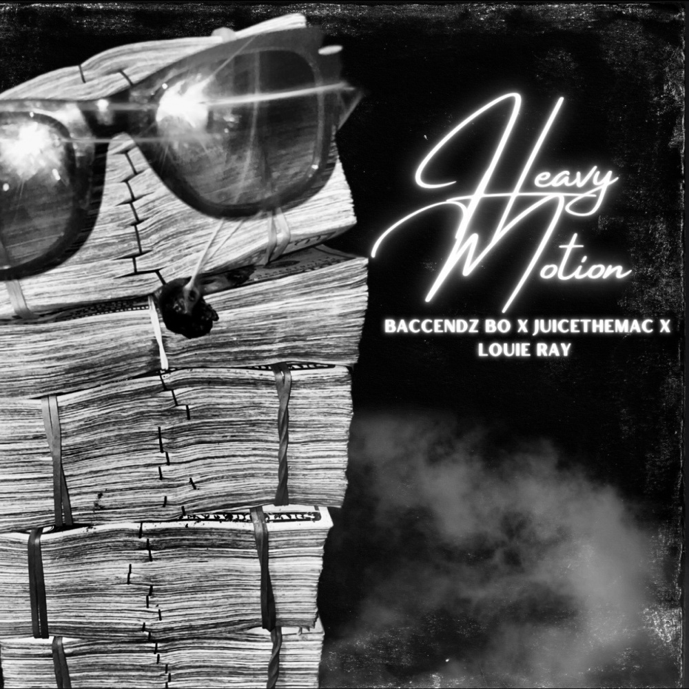 Heavy Motion (feat. Louie Ray) (Explicit)