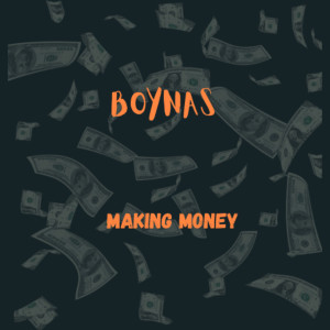 BoyNas的專輯Making Money