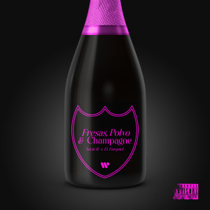 Yerai R的專輯Fresas, Polvo & Champagne