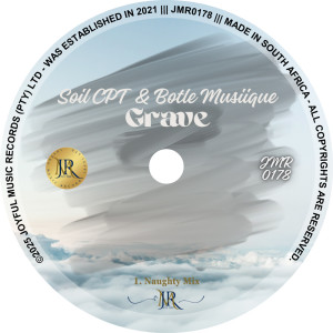 ดาวน์โหลดและฟังเพลง Grave (Naughty Mix) พร้อมเนื้อเพลงจาก Soil CPT