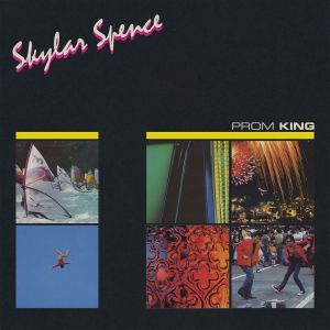 อัลบัม Prom King ศิลปิน Skylar Spence