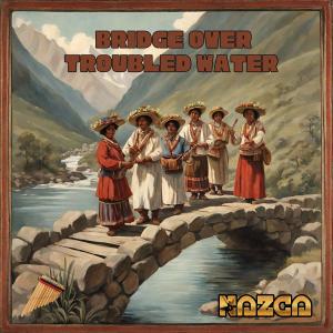 NAZCA的專輯Bridge over troubled water