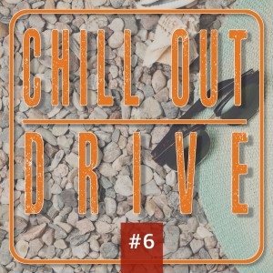 Album Chill out Drive # 6 from Various Arists