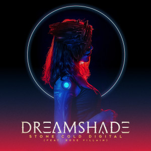 ดาวน์โหลดและฟังเพลง Stone Cold Digital (Explicit) พร้อมเนื้อเพลงจาก Dreamshade