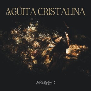 Arumbo的專輯Agüita Cristalina