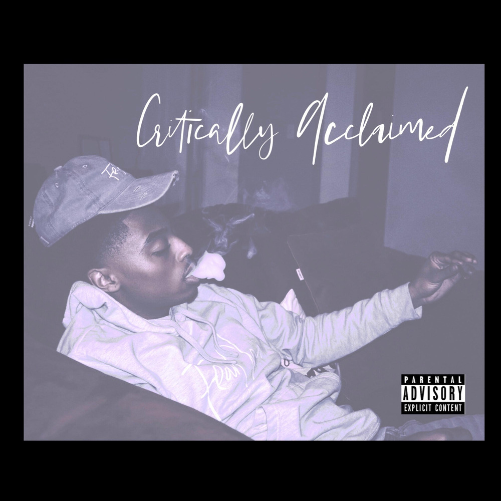 Critically Acclaimed (Explicit)