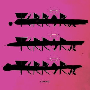 ดาวน์โหลดและฟังเพลง 3 Strikes (Explicit) พร้อมเนื้อเพลงจาก Terror Jr