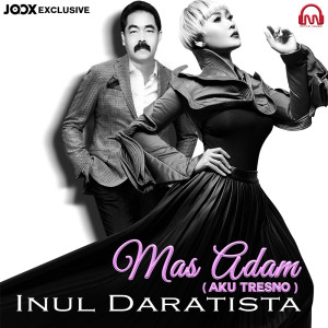 Listen to Mas Adam song with lyrics from Inul Daratista