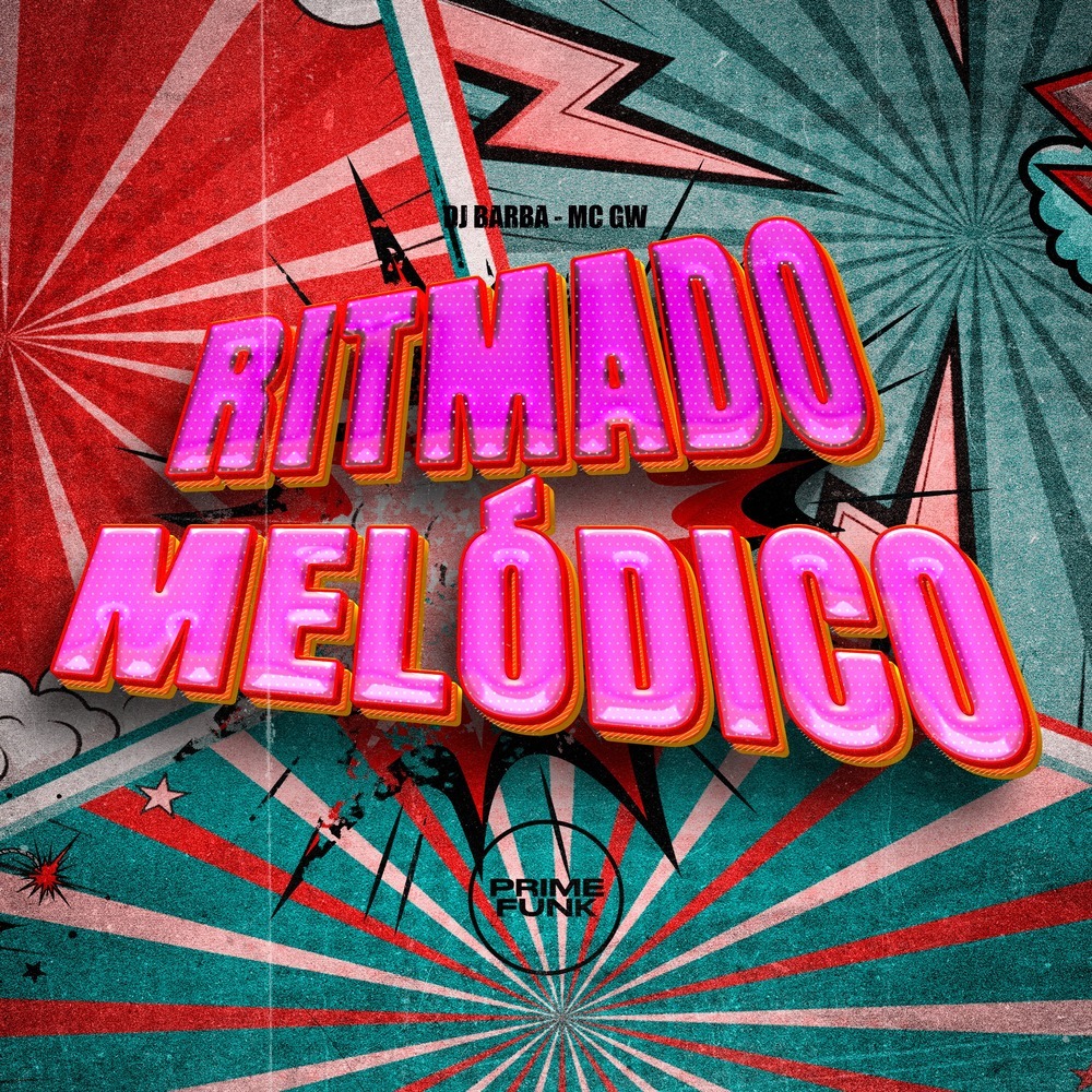 Ritmado Melódico (Explicit)