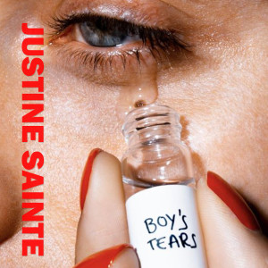 Dengarkan lagu Boys Tear's nyanyian Justine Sainte dengan lirik