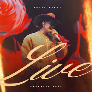 Album Merak Live (Sabaneta 2025) from Daniel Merak